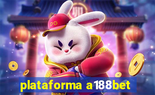 plataforma a188bet